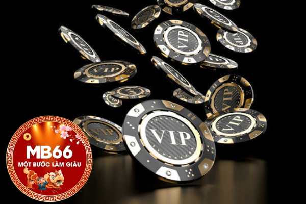 Một Số Quyền Lợi Khi Trở Thành Vip Club Mb66