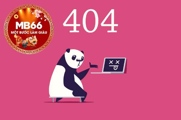 Cách Khắc Phục Trang Web Mb66 Bị Lỗi 404