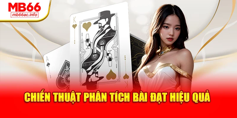 Chiến thuật phân tích bài đạt hiệu quả